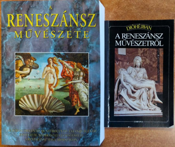 Divald Korn�l  (szerk.) - 2db renesz�nsz k�nyv:A renesz�nsz m�v�szete+A renesz�nsz m�v�szet�r�l