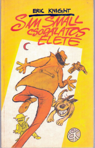Eric Knight - Sam Small csod�latos �lete