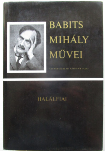 Babits Mih�ly - Babits Mih�ly m�vei-Dante Isteni sz�nj�t�k