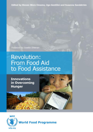 Steven Were Omamo - Ugo Gentilini - Susanna Sandstrm - Revolution: From Food Aid to Food Assistance