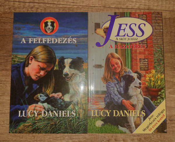 Lucy Daniels - 2 kutyás ifjúsági regény Lucy Danielstől: A felfedezés, A hazatérés