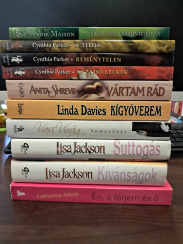 Anita Shreve, Vass Virg, Lisa Jackson, Catherine Alliott Cynthia Parker - 8 db-os KNYVMENT AJNLAT: rzelmek labirintusban, A titok, Remnytelen, Lzad lelkek, Vrtam rd, Kgyverem, Sohafrfi, Suttogs, Kvnsgok, n, a frjem s 