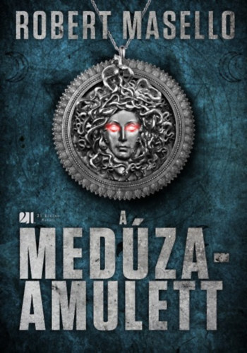 Robert Masello - A Med�za-amulett
