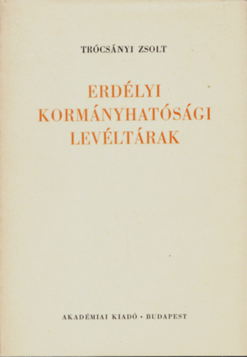 Tr�cs�nyi Zsolt - Erd�lyi korm�nyhat�s�gi lev�lt�rak