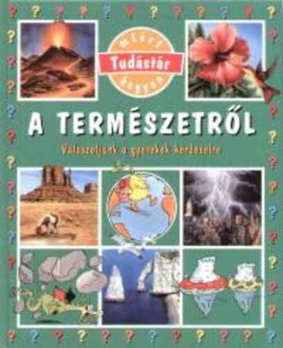 milie  Beaumont (szerk.) - A termszetrl -Tudstr