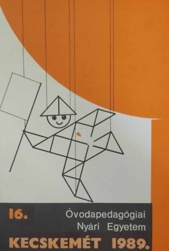Óvodapedagógiai Nyári Egyetem, Kecskemét 1989 - 16.
