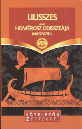 Ulisszes azaz Homrosz Odisszeja magyarul