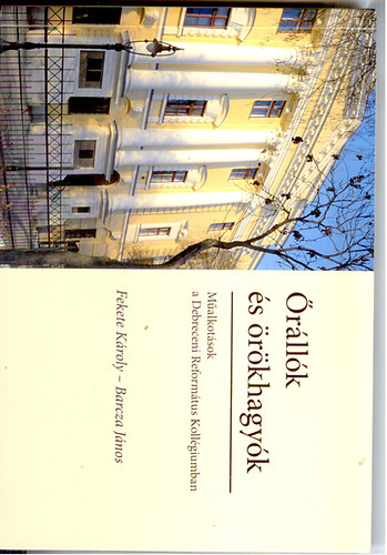 Fekete K�roly - �r�ll�k �s �r�khagy�k