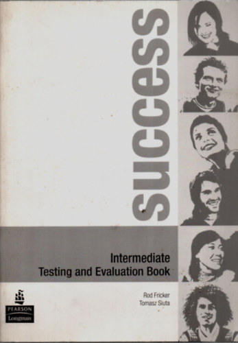 Tomasz Siuta Rod Fricker - Success Intermediate Testing and Evaluation Book.