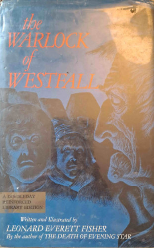 Leonard Everett Fisher - The Warlock of Westfall