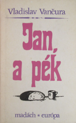 Vladislav Vancura - Jan, a p�k