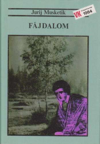 Jurij Musketik - Fjdalom