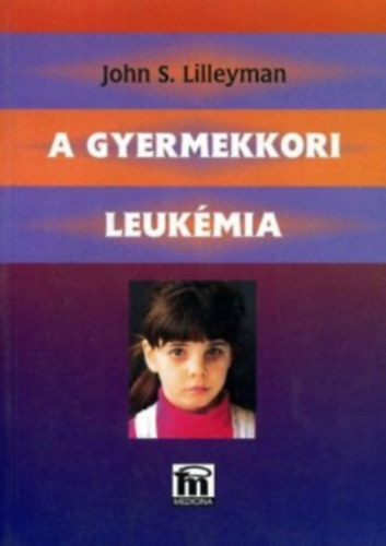 John S. Lilleyman - A gyermekkori leukmia