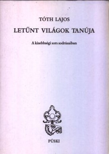 Tth Lajos - Letnt vilgok tanja