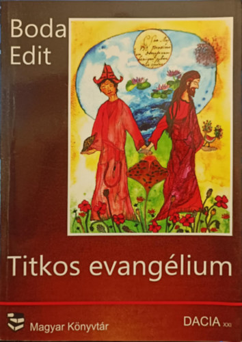 Boda Edit - Titkos evanglium