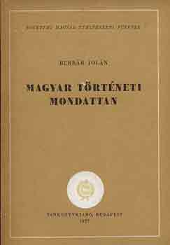 Berrár Jolán - Magyar történeti mondattan