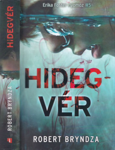 Robert Bryndza - Hidegvér