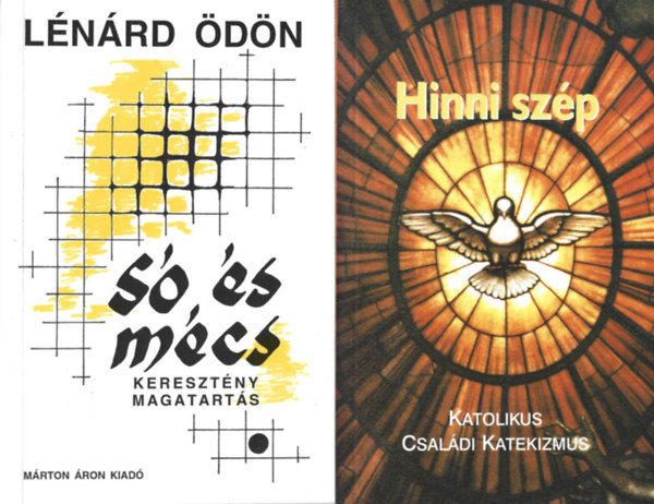 2 db könyv, Lénárd Ödön: Só és mécs, Winfried Henze: Hinni szép