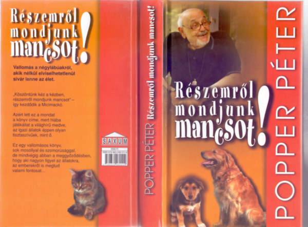 Popper Pter - "Rszemrl mondjunk mancsot" - Valloms a ngylbakrl, akik nlkl elviselhetetlenl sivr lenne az let