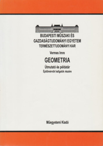 Dr. Vermes Imre - Geometria tmutat s pldatr
