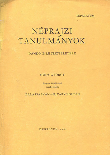 Mdy-Balassa-Ujvry - Nprajzi tanulmnyok Dank Imre tiszteletre