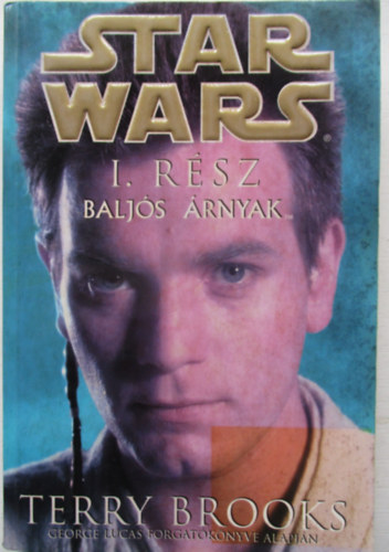 Terry Brooks - Star Wars: Baljs rnyak (1. rsz)