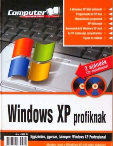 Bnyai Ferenc  (szerk.) - Windows XP profiknak + 2 CD-ROM