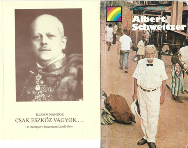 2 db könyv, Klemm Nándor: Csak eszköz vagyok..., Borisz Nosziik: Albert Schweitzer