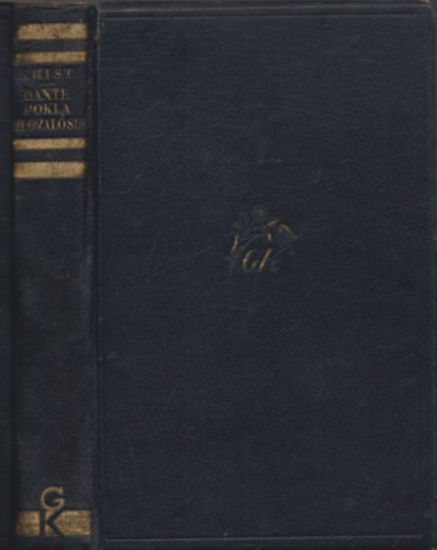 Gustav Krist - Dante pokla megvalósul