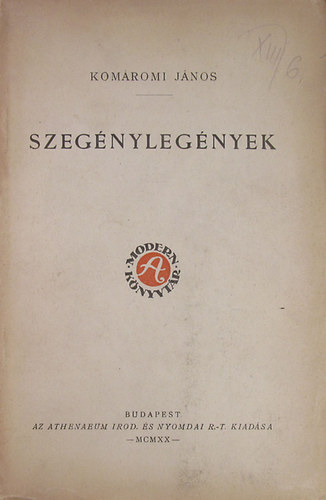 Kom�romi J�nos - Szeg�nyleg�nyek