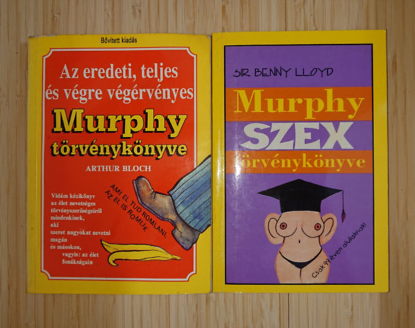 Sir Benny Lloyd Arthur Bloch - 2 Murphy törvénykönyv: Az eredeti, teljes és végre végérvényes Murphy törvénykönyve, Murphy szex törvénykönyve
