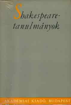 Vajda Gyrgy Mihly - Shakespeare-tanulmnyok