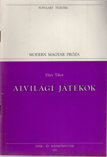 Dry Tibor - Alvilgi jtkok - Populart fzetek 115.
