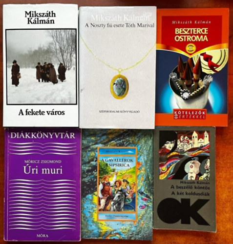 Mikszth Klmn - 6 db Mikszth: A beszl knts/A gavallrok; A Fekete vros; A Noszty fi esete Tth Marival