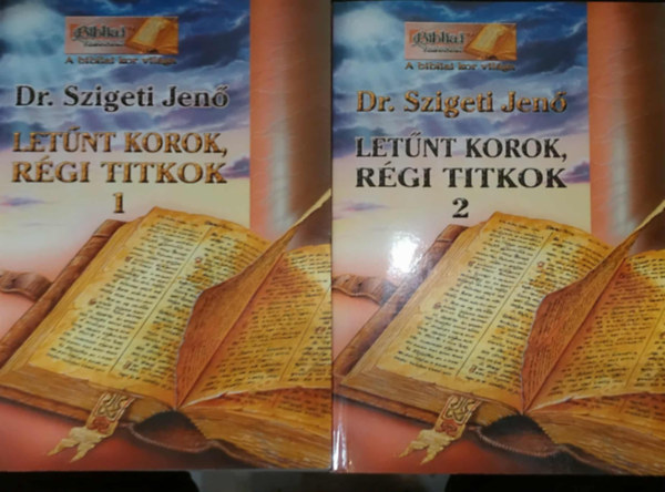 Dr. Szigeti Jen - Letnt korok, rgi titkok 1-2.
