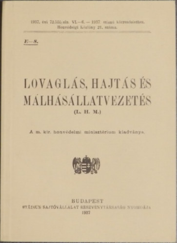 Szerk:Borb�r� Zs�ka - Lovagl�s, hajt�s �s m�lh�s�llatvezet�s