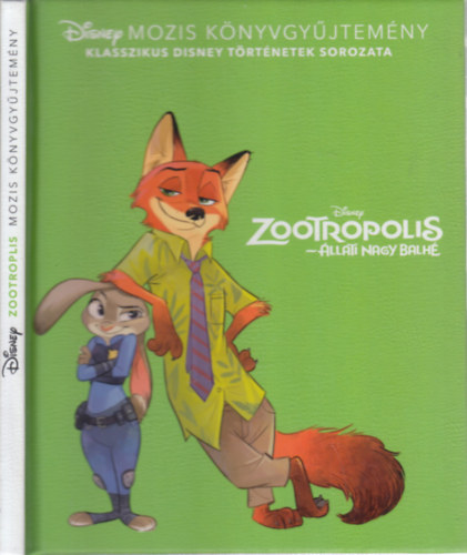 Disney - Zootropolis - llati nagy balh