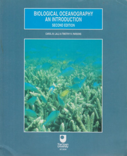 Carol Lalli - Biological Oceanography An Introduction