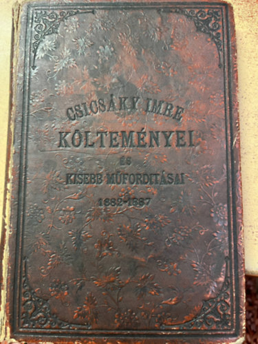 Csicsky Imre - Csicsky Imre kltemnyei s kisebb mfordtsai