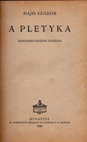 Haj Sndor - A pletyka Hromfelvonsos komdia