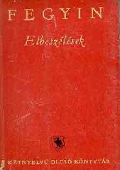 Konsztantyin Fegyin - Elbesz�l�sek (Fegyin)