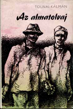 Tolnai Kálmán - Az almatolvaj