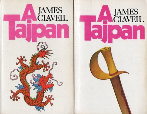 James Clavell - A Tajpan I-II.