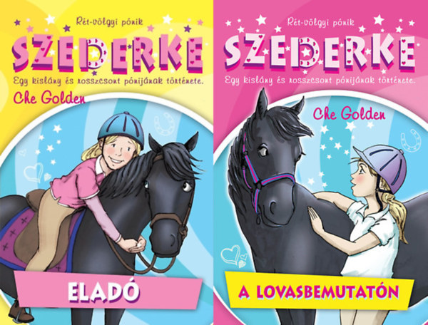 Che Golden - Szederke elad + Szederke a lovasbemutatn - 2 db Rt-vlgyi pnik