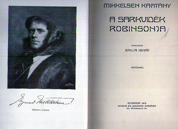 Ejnar Mikkelsen - A sarkvidk Robinsonja