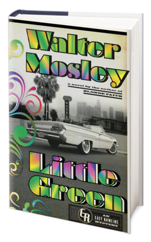 Walter Mosley - Little Green: An Easy Rawlins Mystery