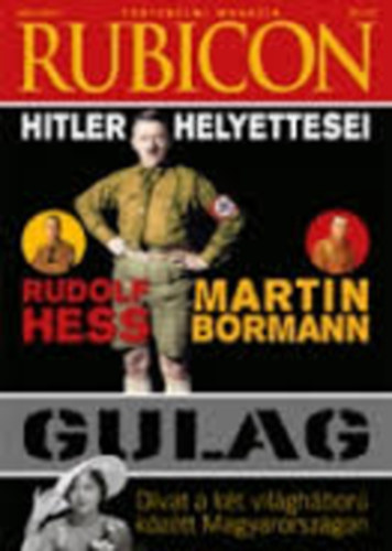 Rubicon folyirat 2011/12- Hitler helyettesei