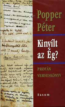 Popper Péter - Kinyílt az Ég? - Profán verseskönyv