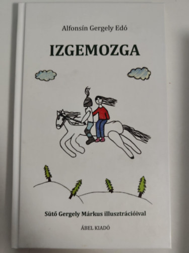Alfonsín Gergely Edó - Izgemozga