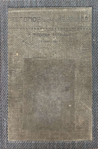 Hevesi Gyula; K�stler Gyula; Roth Imre - Az automobil �s kezel�se